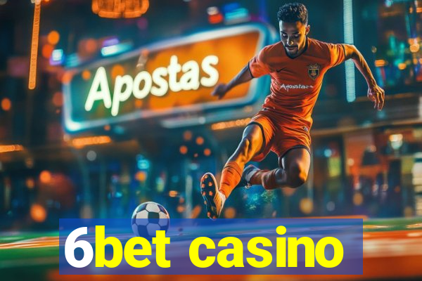 6bet casino